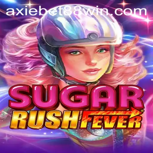 Exploring SugarRushFever and Its Connection to Axiebet88