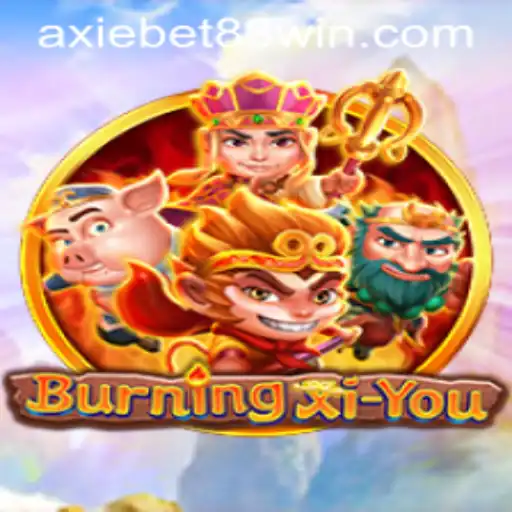 Exploring the World of BurningXiYou: A New Era of Gaming