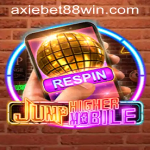 JumpHighermobile: An Engaging Adventure with Axiebet88